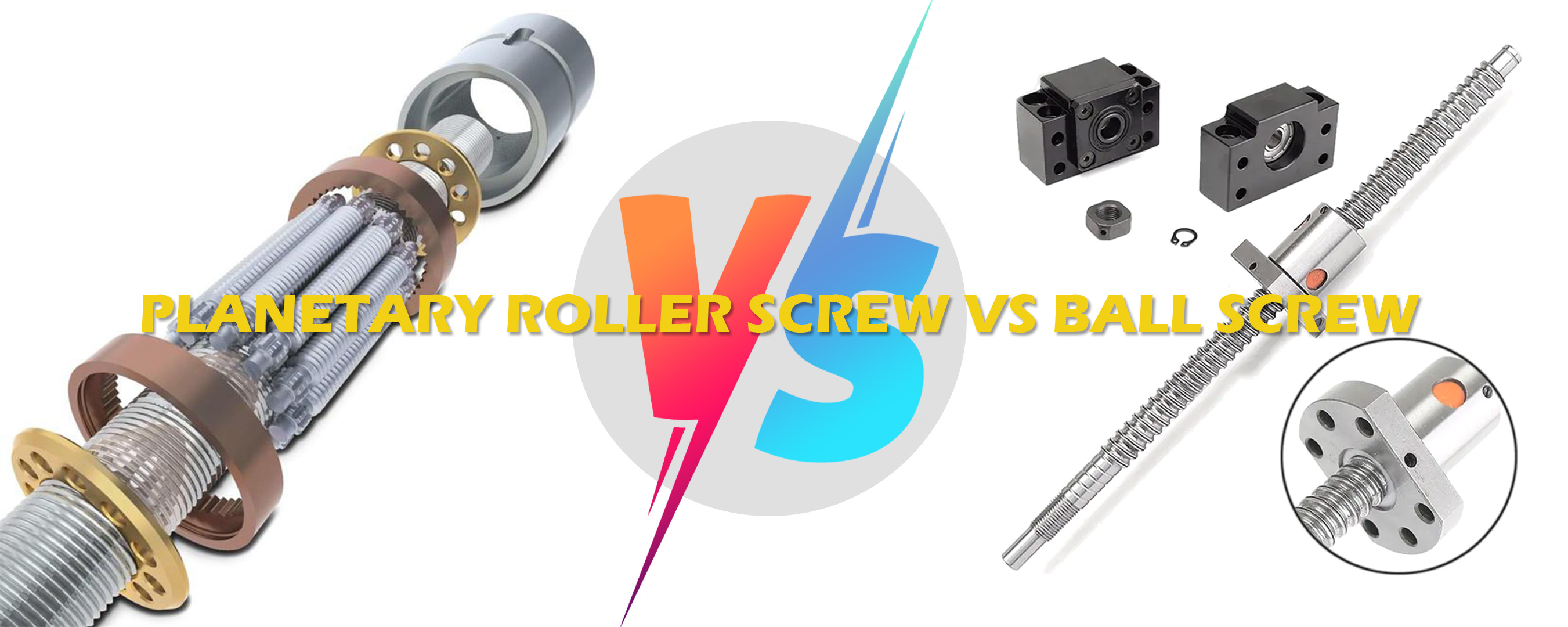 What Is The Difference between Ball Screw And Planetary Roller Screw？